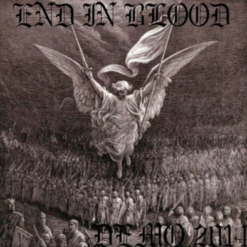 End In Blood : Demo 2014